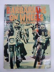 ヘルズエンジェルス洋写真集 Barbarians on Wheels