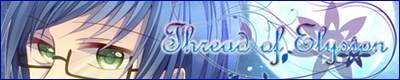 Thread of Elysion?