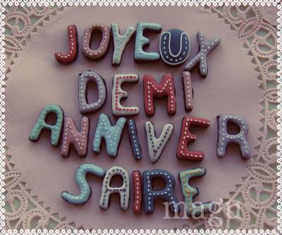 joyeux+demi+anniversaire_convert_20131212220305.jpg
