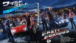 ワイルド・スピード EURO MISSION ~ FAST & FURIOUS 6 ~