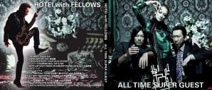 HOTEI with FELLOWS ~ ALL TIME SUPER GUEST ~