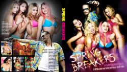 スプリング・ブレイカーズ ~ SPRING BREAKERS ~